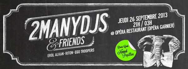 2MANYDJS-&-FRIENDS