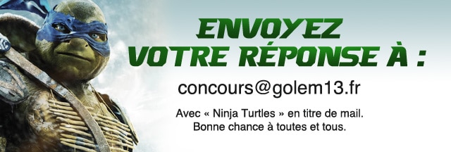 concours-golem13-ninjaTurtles-paris-avp2